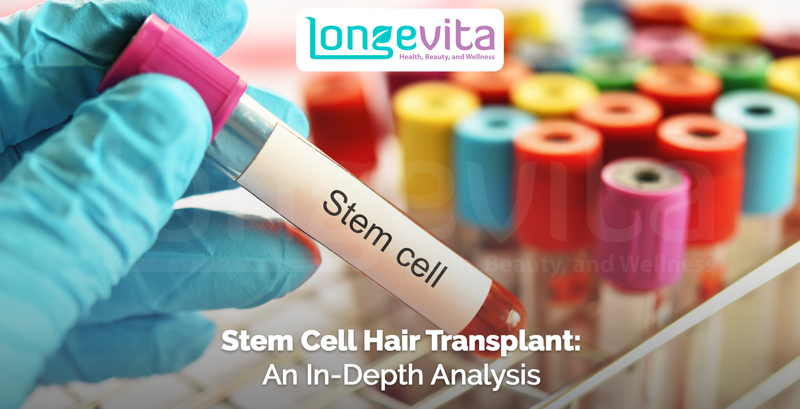Gloved hand holding a test tube labeled "stem cell" with colourful lab vials in the background