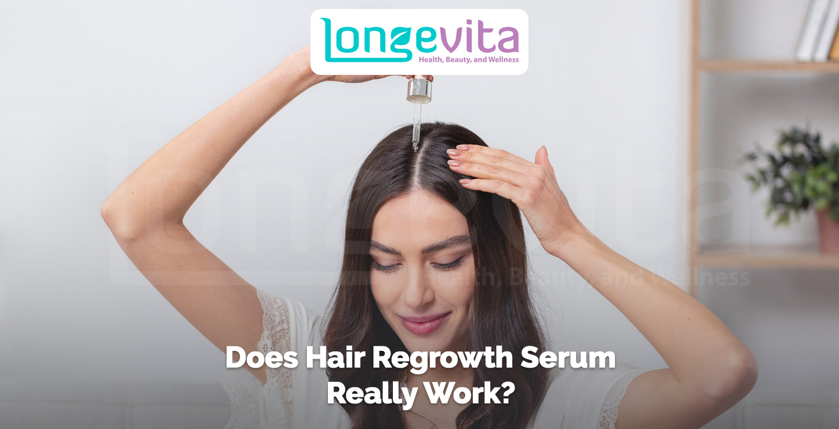 woman applying hair serum to her scalp with text about hair regrowth serums