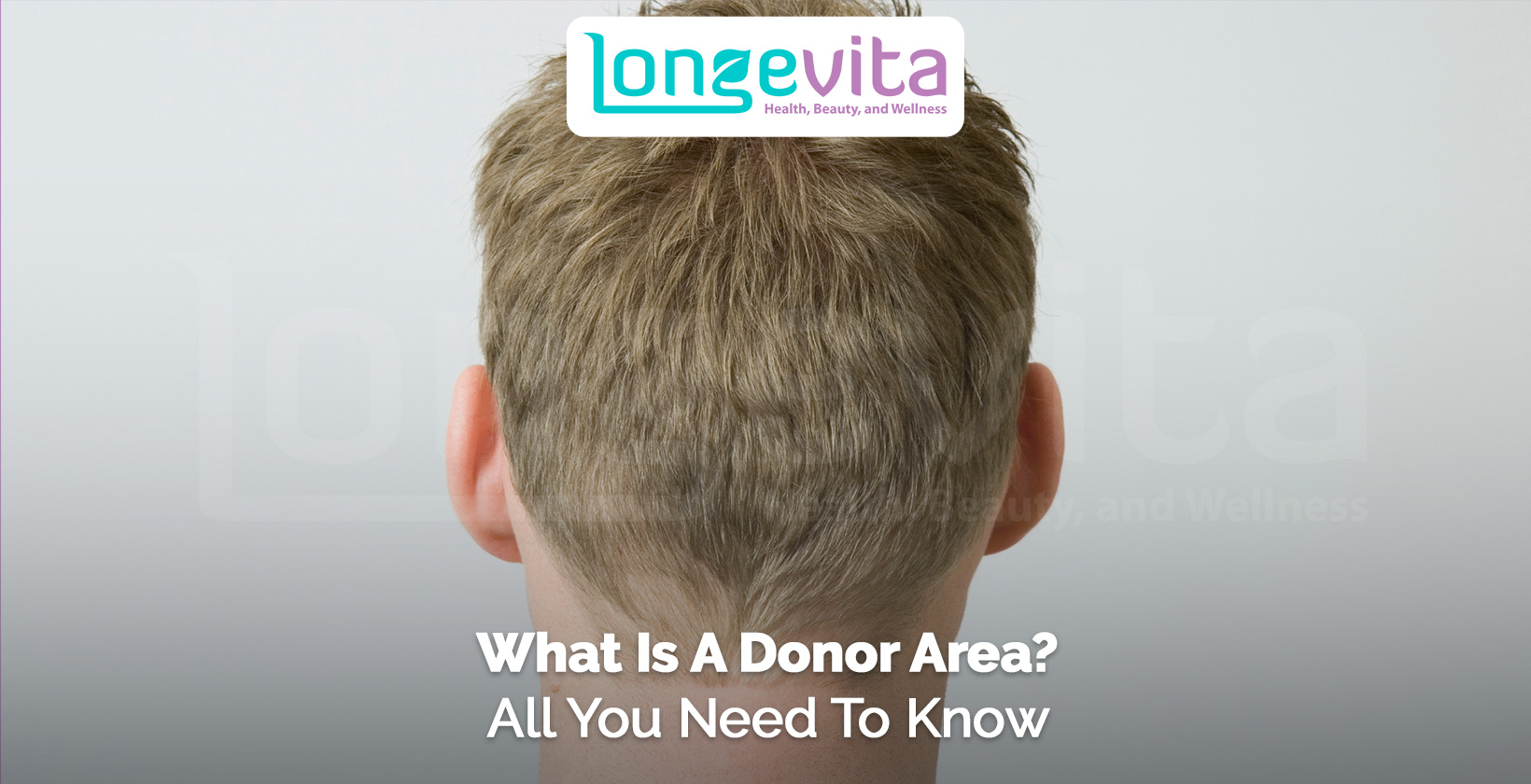 back view of a man’s head with healthy hair showing the donor area for transplantation