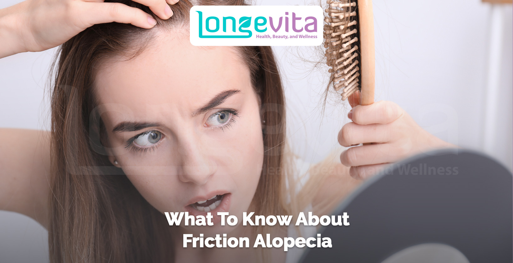 woman examining her scalp while holding a hairbrush with text about friction alopecia
