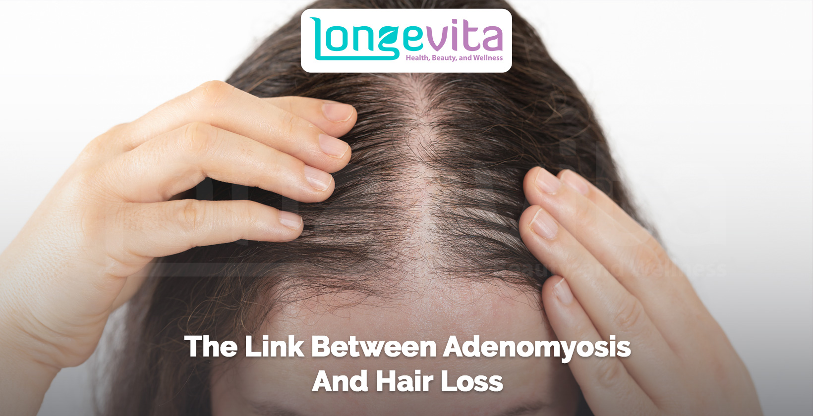 woman parting thinning hair at the crown to show scalp visibility