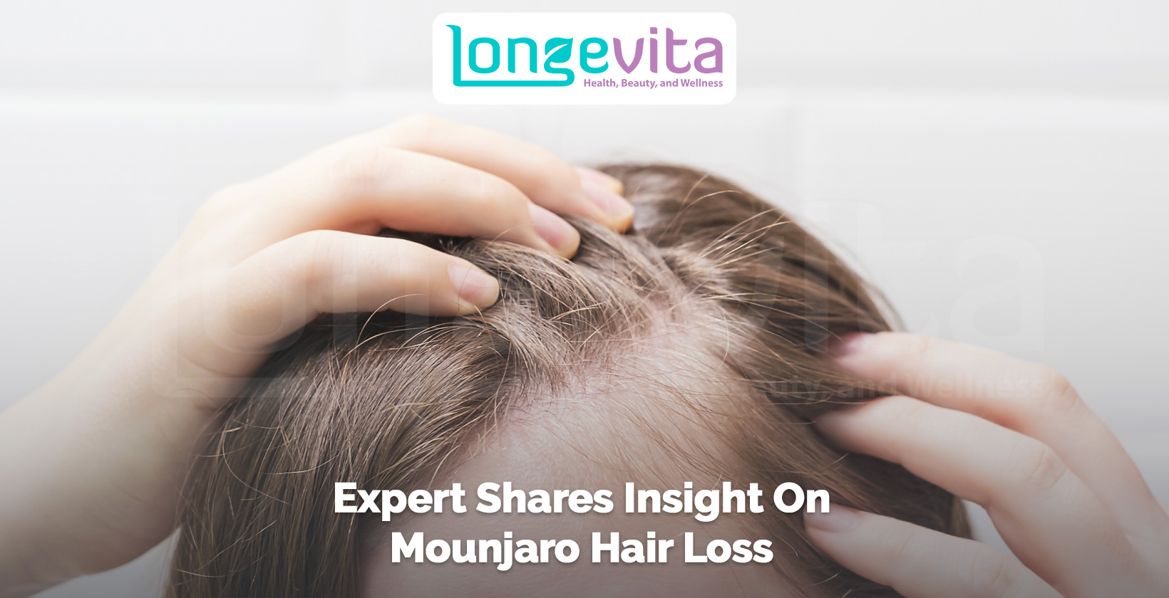 hands parting thinning hair with headline about Mounjaro-related hair loss